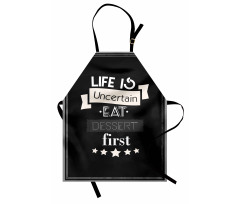 Life is Uncertain Food Themed Apron