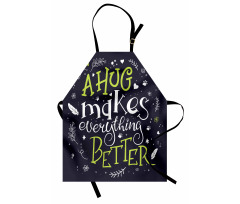 Hug Makes Everything Better Apron