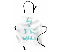 Sleep is the Best Wording Apron