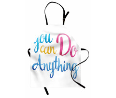 You Can Do Anything Apron