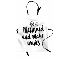 Monochrome Be a Mermaid Apron