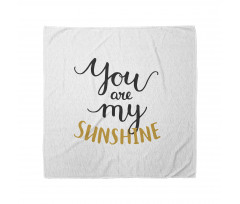 Aşk Bandana You Are My Sunshine Yazılı