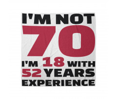 52 Years Experience Bandana