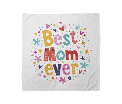 Best Mom Ever Words Bandana