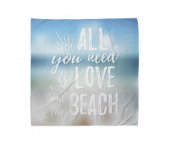 You Need the Beach Phrase Bandana