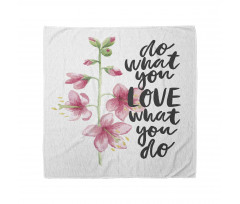 Do What You Love Flowers Bandana