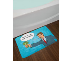 Shut up and Take My Money Man Bath Mat