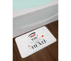 You Stole My Heart Woman Eye Bath Mat