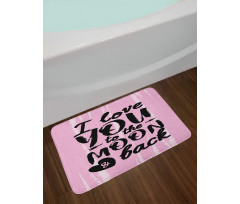 Affection Motto Art Bath Mat