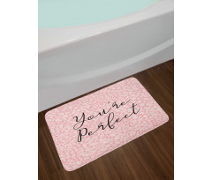 Cursive You're Perfect Bath Mat