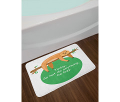 Be Lazy Motivational Bath Mat