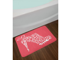 Woman Shoes Coral Words Bath Mat