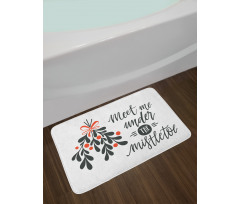 Meet Me Under Mistletoe Bath Mat