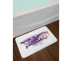 Music is a Poetry Slogan Bath Mat