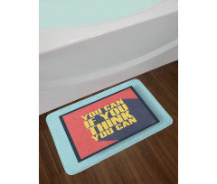 You Can Do It Bath Mat