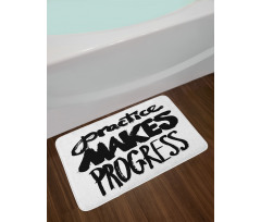 Practice Makes Progress Bath Mat