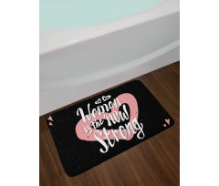 Woman is the New Strong Bath Mat