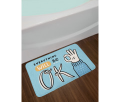 Everything Will Be Okey Hand Bath Mat