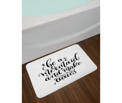 Ink Brush Be a Mermaid Bath Mat