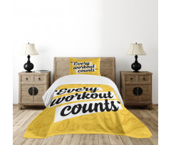 Every Workout Counts Bedspread Set