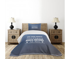 Value of Mistakes Bedspread Set