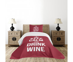 Drink Wine Slogan Bedspread Set