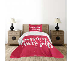 Passion Never Fails Messy Bedspread Set