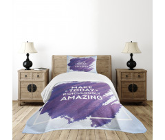 Make Today Text Bedspread Set