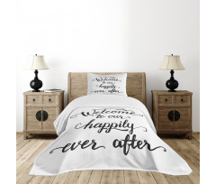 Marry Happily Ever After Bedspread Set