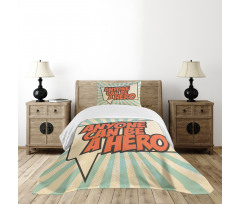 Anyone Can Be a Hero Bedspread Set