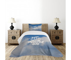 Keep Calm and Travel Bedspread Set