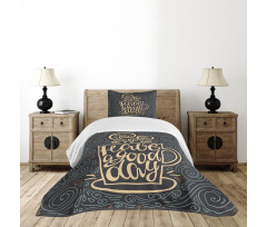 Have a Day Coffee Cup Bedspread Set