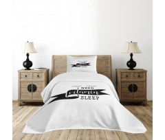 I Need Vitamin Sleep Phrase Bedspread Set