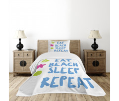 Eat Beach Sleep Repeat Text Bedspread Set