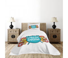 Wake up and Be Text Bedspread Set