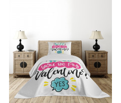 Will You Be My Valentine Bedspread Set
