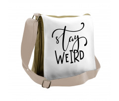 Be True to Who You Are Messenger Bag