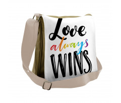 Love Always Wins Phrase Messenger Bag