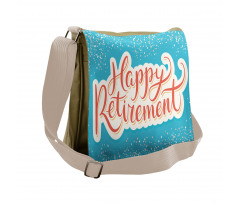 Happy Retirement Messenger Bag