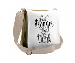 You are Stronger Wisdom Life Messenger Bag