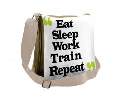 Eat Sleep Work Train Repeat Messenger Bag