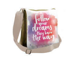 Dreams Know the Way Words Messenger Bag