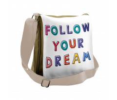 Motivational Phrase Rainbow Messenger Bag