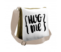 Brush Calligraphy of Hug Me Messenger Bag