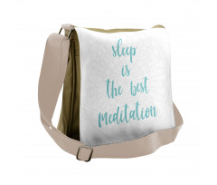 Sleep is the Best Wording Messenger Bag