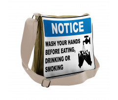 Notice Wash Hands Messenger Bag