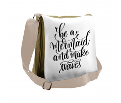 Ink Brush Be a Mermaid Messenger Bag