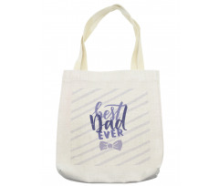 Grungy Best Dad Ever Tote Bag