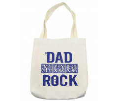 Grungy Dad You Rock Tote Bag