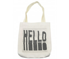 Hello Grunge Typography Art Tote Bag